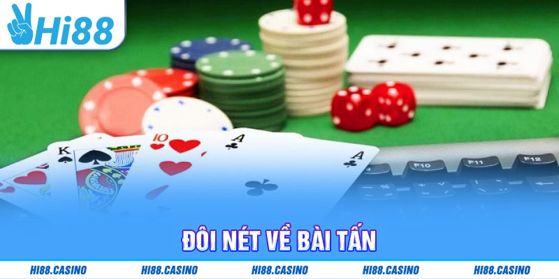 Đôi nét về bài Tấn